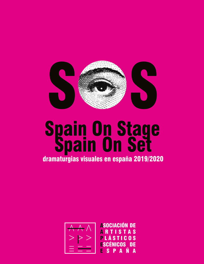 SOS. Spain on Stage. (VOL 3), de Asociación de artistas plásticos escénicos y audiovisuales de España, AAPEE | portada del li