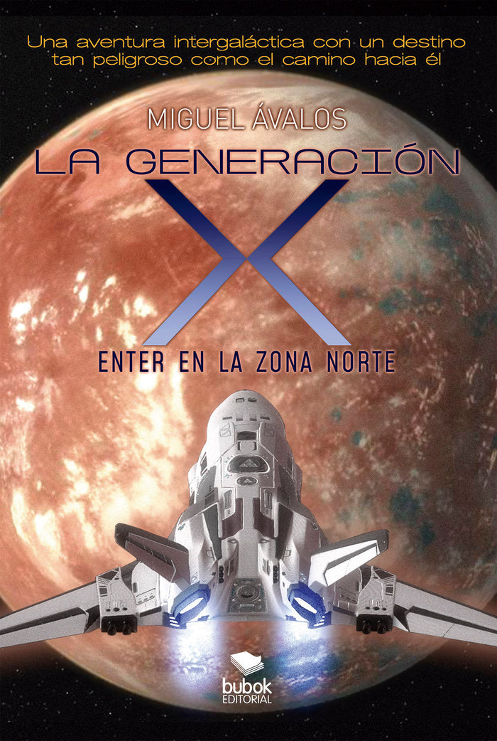 La generación X: enter en la zona norte, de Ávalos, Miguel | portada del libro