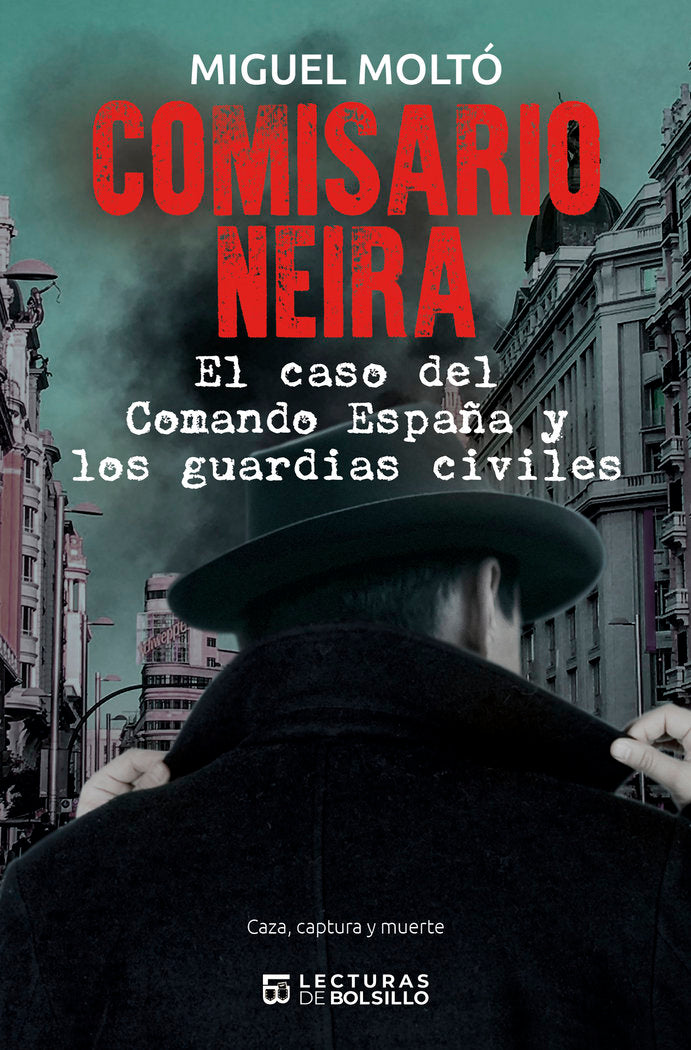 Comisario Neira, de Moltó, Miguel | portada del libro