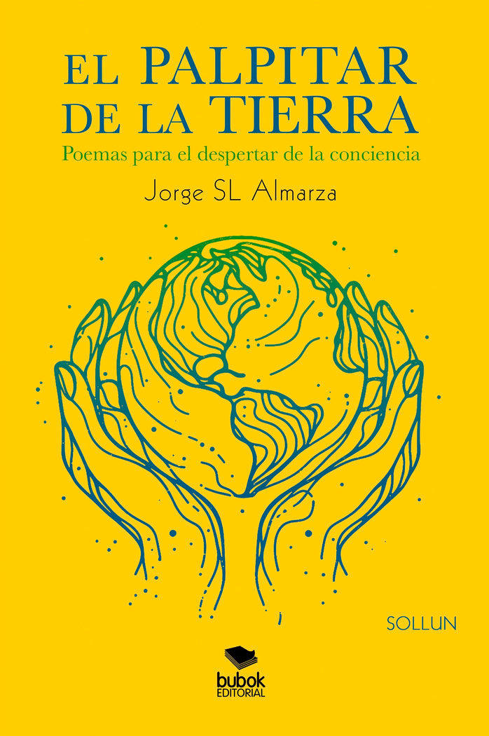 El palpitar de la Tierra, de SL Almarza, Jorge | portada del libro