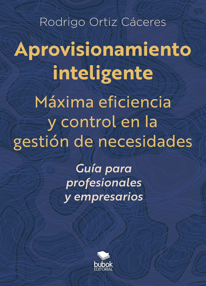 Aprovisionamiento inteligente, de Ortiz, Rodrigo | portada del libro