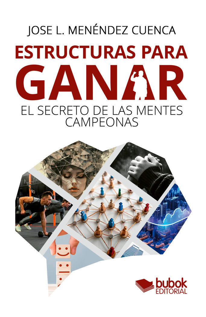 Estructuras para ganar, de Menéndez Cuenca, Jose Luis | portada del libro