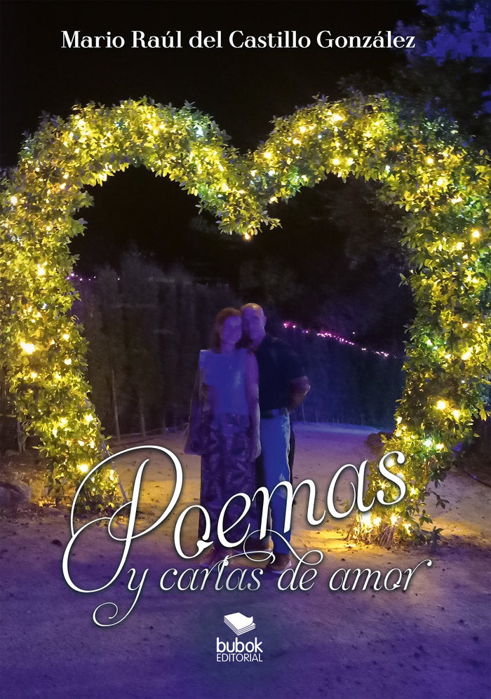 Poemas y cartas de amor, de del Castillo González, Mario Raúl | portada del libro