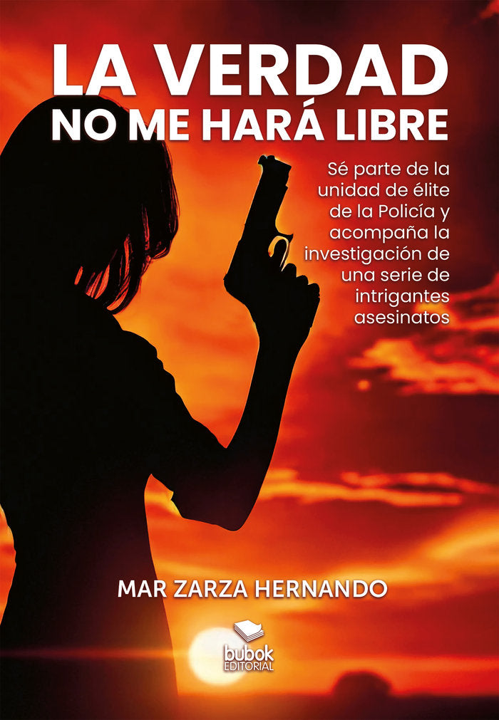 La verdad no me hará libre, de Zarza Hernando, Mar | portada del libro