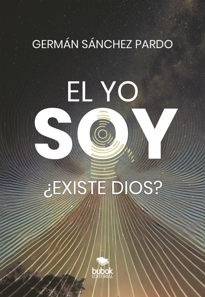 El yo soy, de Sánchez Pardo, Germán | portada del libro