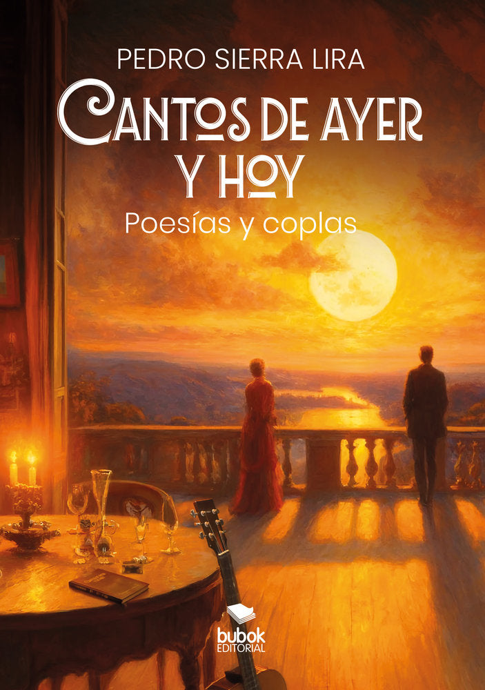 Cantos de ayer y hoy, de Sierra Lira, Pedro | portada del libro