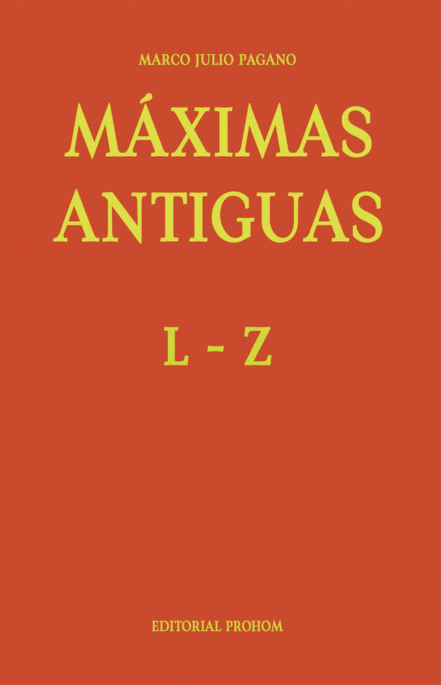 Máximas Antiguas: L.Z, de Pagano, Marco Julio | portada del libro