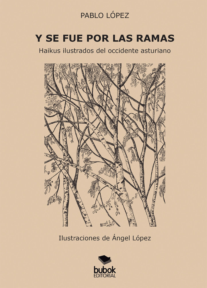 Y se fue por las ramas, de Ilustrador, Ángel López Vázquez | portada del libro