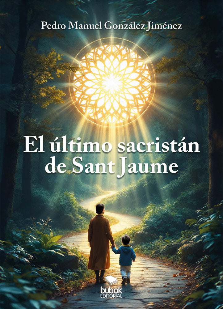El último sacristán de Sant Jaume, de González Jiménez, Pedro Manuel | portada del libro