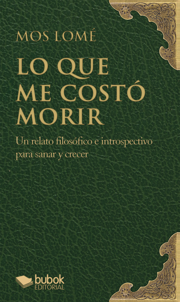 Lo que me costó morir, de Lomé, Mos | portada del libro