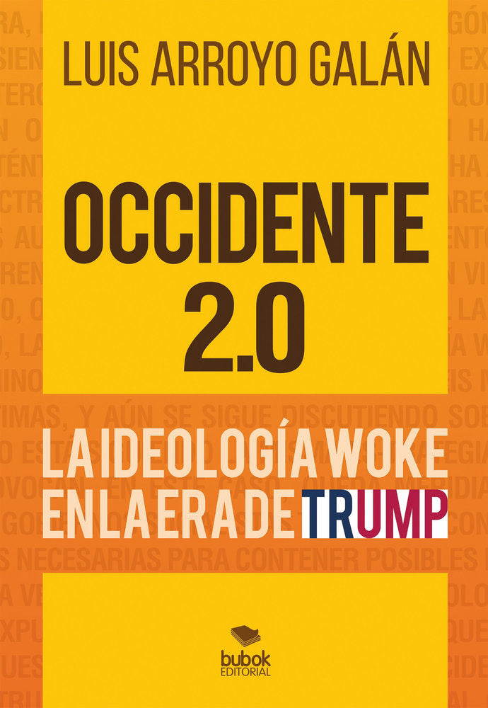 Occidente 2.0, de Arroyo Galán, Luis | portada del libro