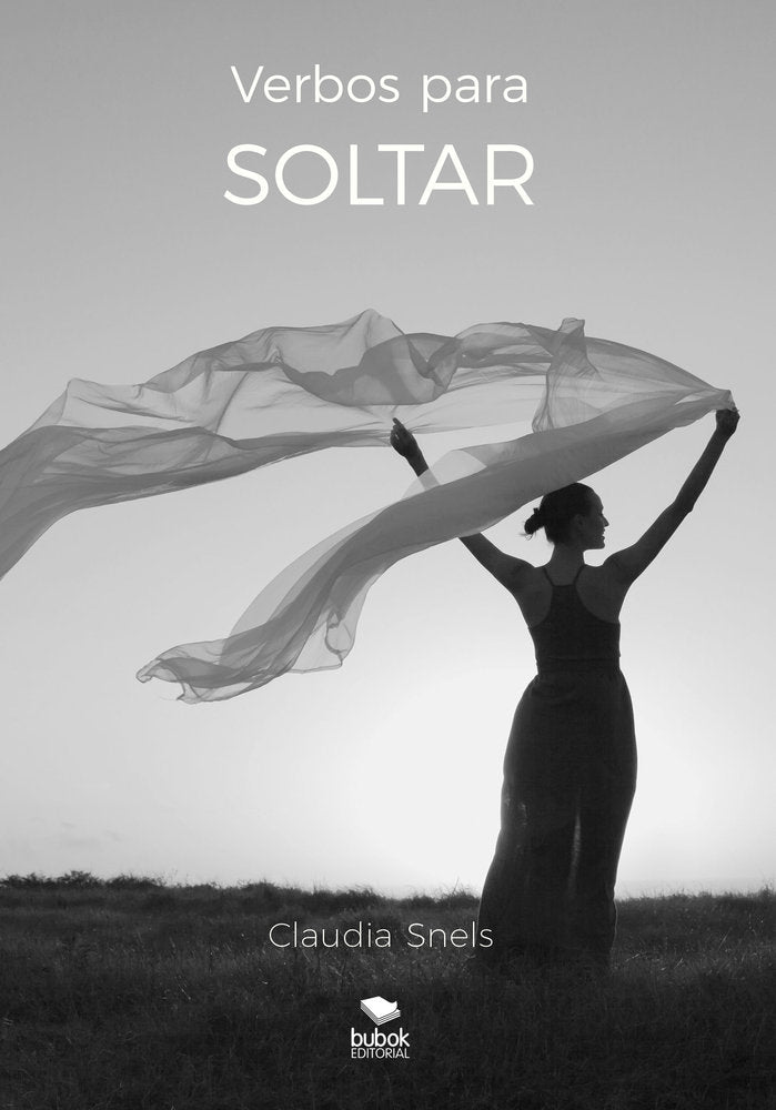 Verbos para soltar, de Snels, Claudia | portada del libro