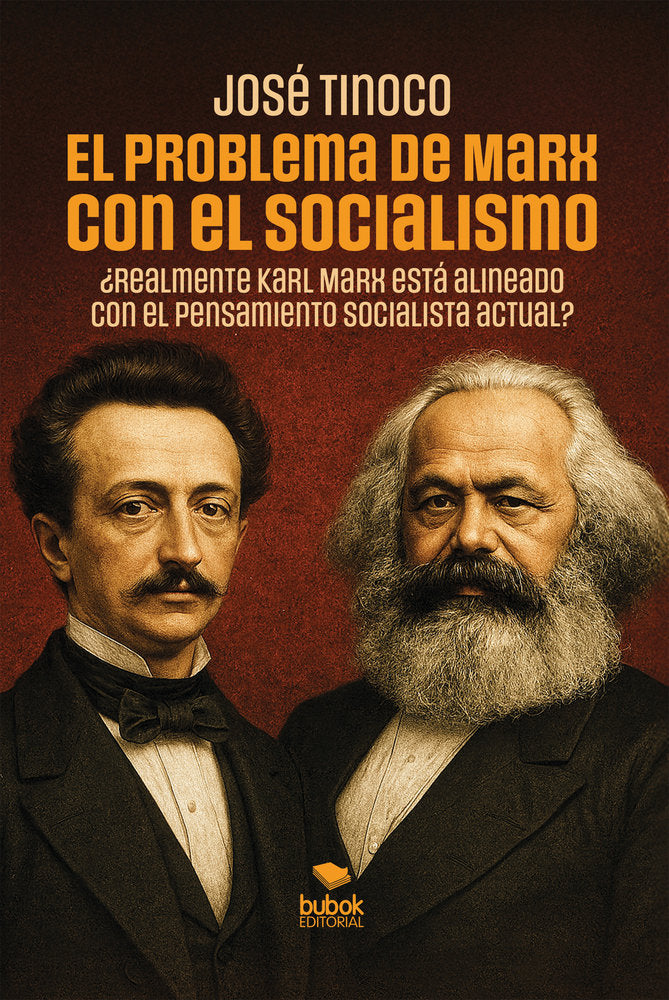 El problema de Marx con el socialismo, de Tinoco, José | portada del libro