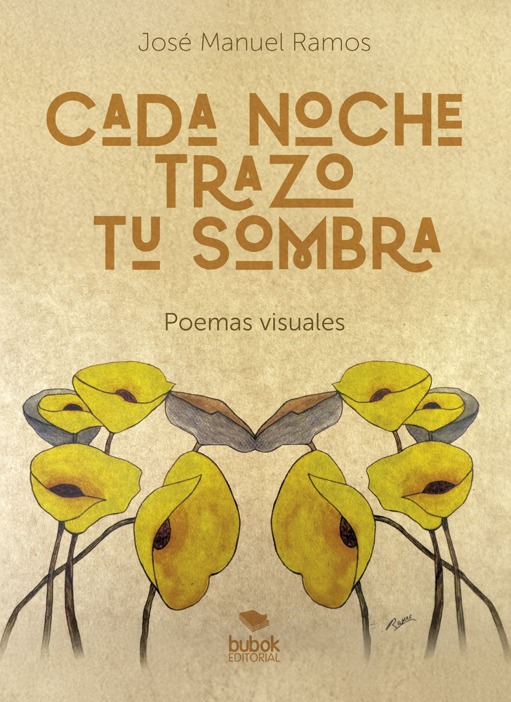 Cada noche trazo tu sombra, de Ramos García, José Manuel | portada del libro