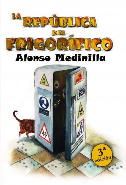 La república del frigorífico, de Alonso Medinilla | portada del libro