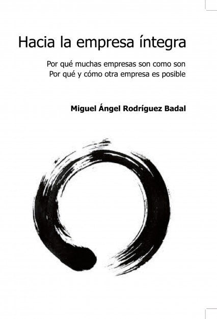 Hacia la empresa íntegra, de Badal Angel Rodriguez | portada del libro