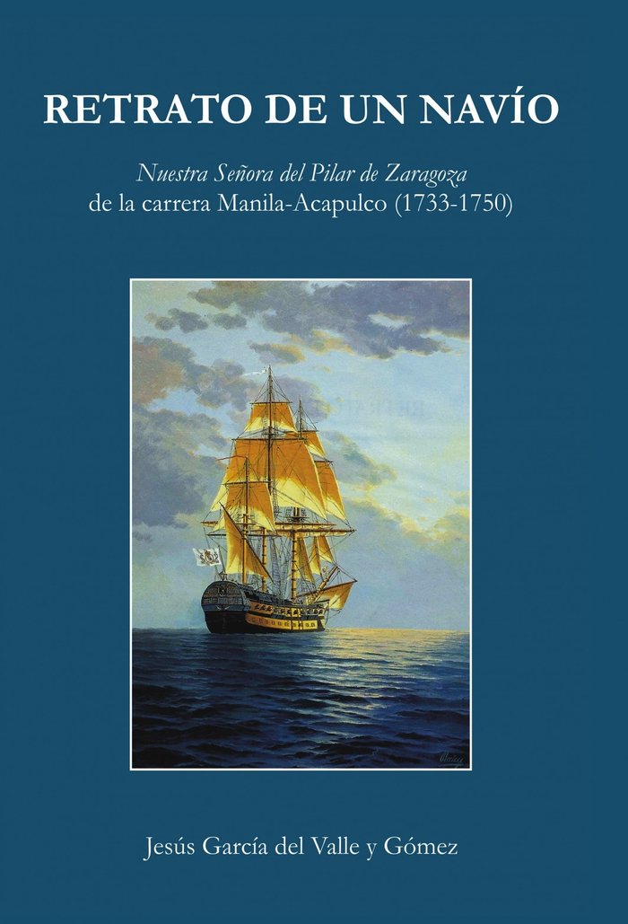 RETRATO DE UN NAVÍO, de Gómez García Del Valle Y, Jesús | portada del libro