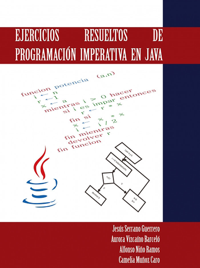 EJERCICIOS RESUELTOS DE PROGRAMACION IMPERATIVA EN JAVA, de Serrano, Jesus | portada del libro