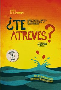 ¿Te atreves? (2a édición), de Lotfi,EL-Ghandouri | portada del libro