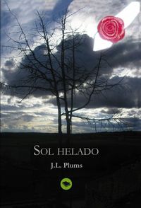 SOL HELADO, de J.L.,Plums | portada del libro