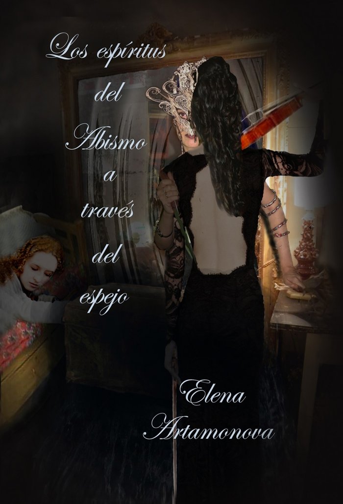 ESPIRITUS DEL ABISMO A TRAVES DEL ESPEJO, LOS, de ARTAMONOVA, ELENA | portada del libro
