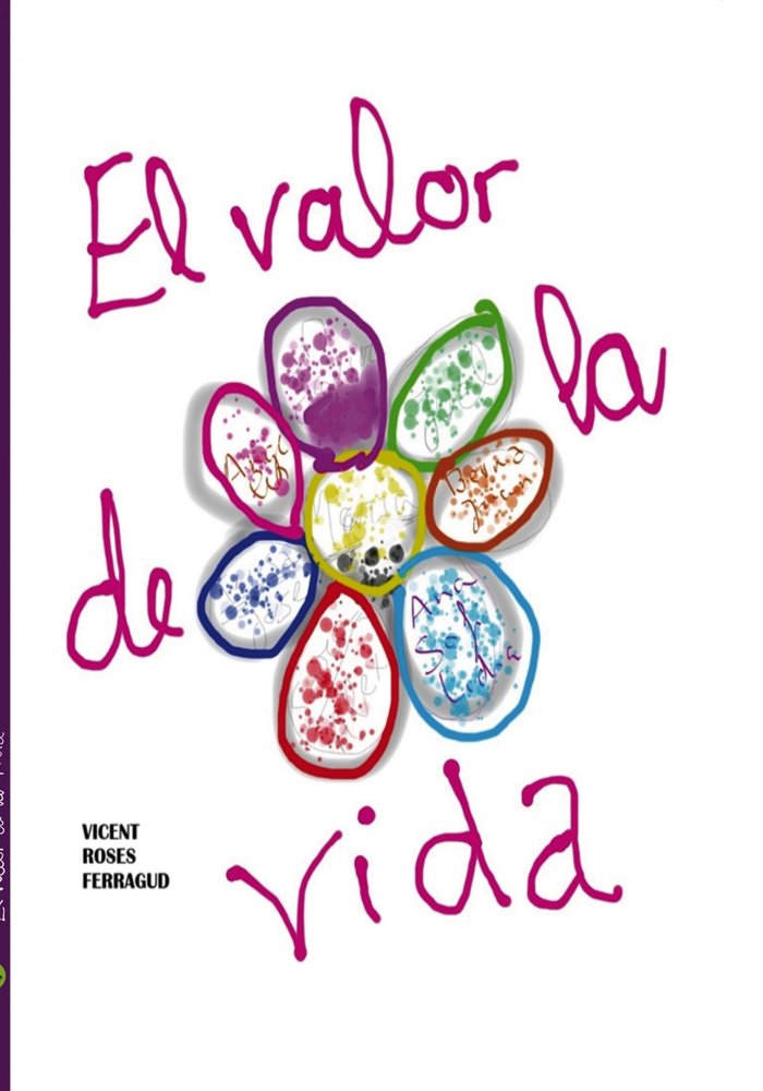 EL VALOR DE LA VIDA, de FERRAGUD ROSES, VICENT | portada del libro