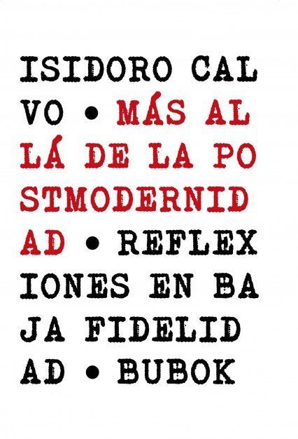 Más allá de la postmodernidad, de Isidoro Calvo | portada del libro