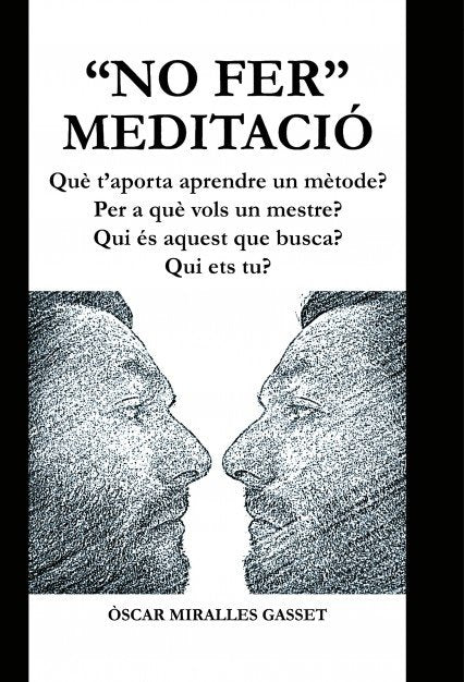 no fer meditació, de Miralles, Òscar | portada del libro