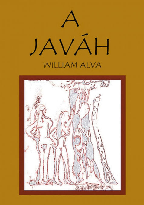 A JAVÁH, de SÁNCHEZ BELARMINO ALVA, WILLIAM | portada del libro
