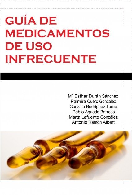 GUÍA DE MEDICAMENTOS DE USO INFRECUENTE, de Ramón,Antonio | portada del libro