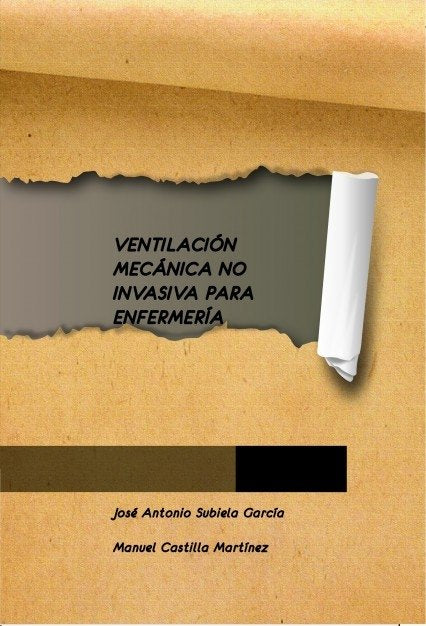 VENTILACIÓN MECÁNICA NO INVASIVA PARA ENFERMERÍA, de ANTONIO,JOSÉ | portada del libro