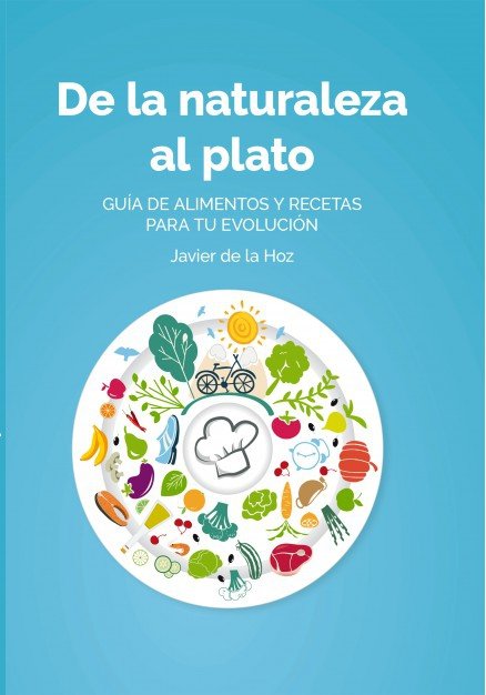 De la naturaleza al plato, de De La Hoz, Javier | portada del libro