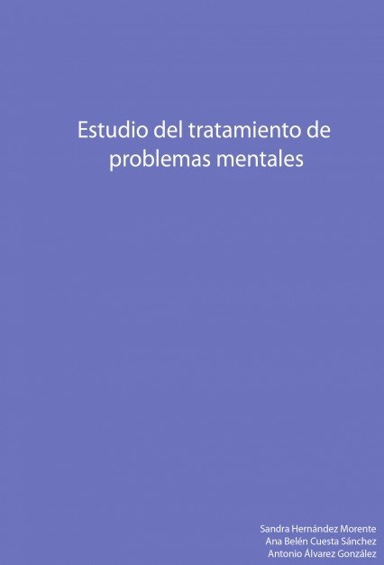 Estudio del tratamiento de problemas mentales, de Álvarez,Antonio | portada del libro