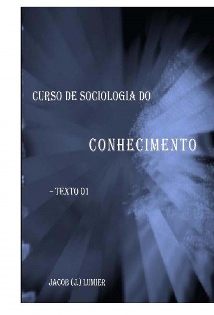 Curso de Sociologia do Conhecimento - Texto 01, de (J.),Jacob | portada del libro