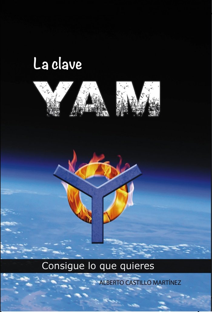 La clave YAM, de Castillo, Alberto | portada del libro