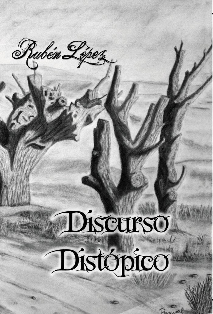 Discurso distópico, de López,Rubén | portada del libro