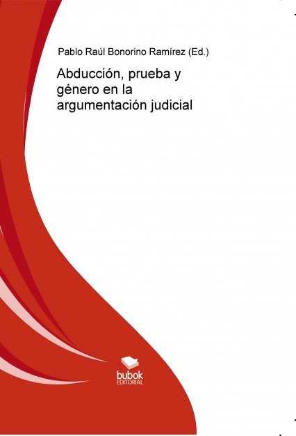 Abducción, prueba y género en la argumentación judicial | portada del libro