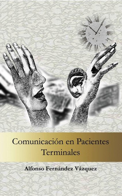 Comunicación en Pacientes Terminales, de Fernández, Alfonso | portada del libro