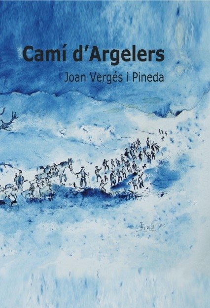 Camí d'Argelers, de Vergés, Joan | portada del libro