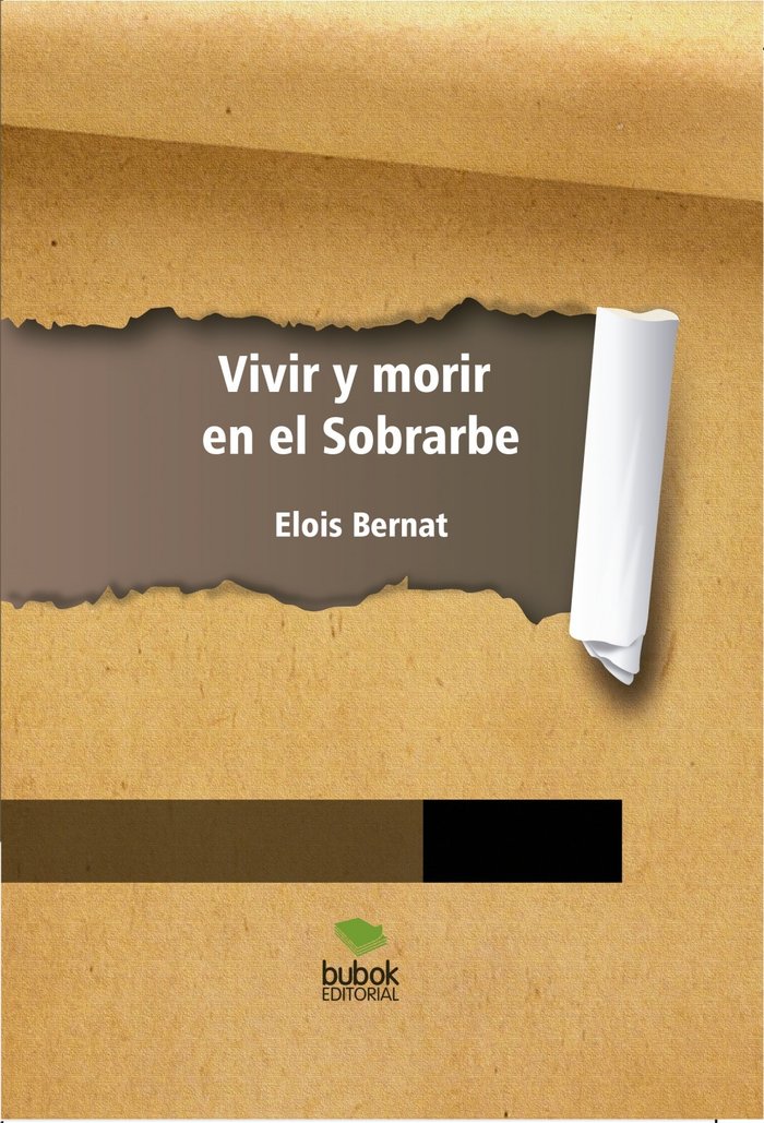 Vivir y morir en el Sobrarbe, de Elois Bernat | portada del libro