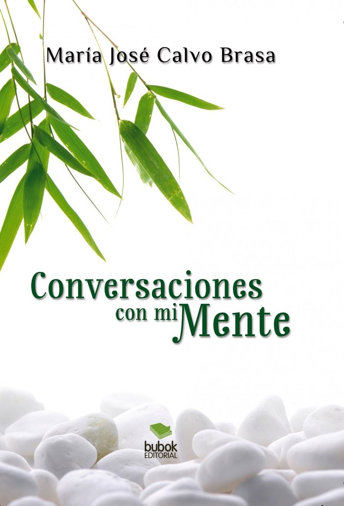 Conversaciones con mi mente, de Brasa José Calvo, María | portada del libro