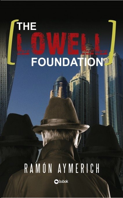 THE LOWELL FOUNDATION, de Aymerich, Ramón | portada del libro