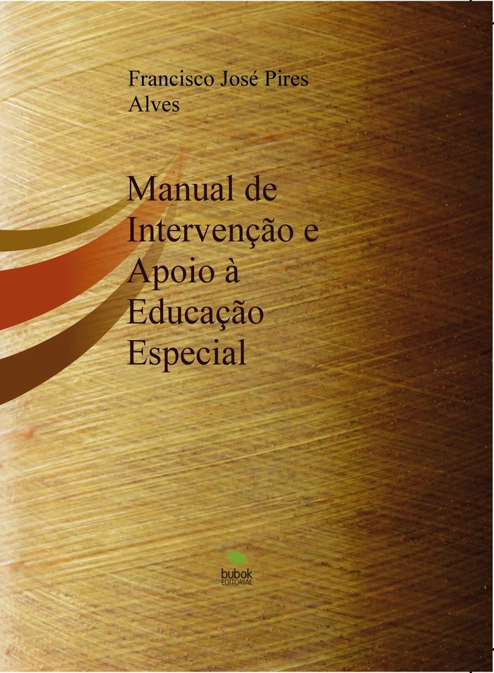MANUAL DE INTERVENçãO E APOIO à EDUCAçãO ESPECIAL, de JOSE,FRANCISCO | portada del libro
