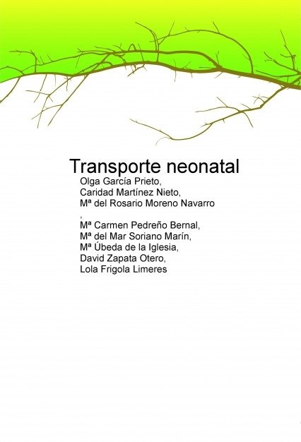 Transporte neonatal, de García,Olga | portada del libro