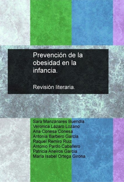 Prevención de la obesidad en la infancia. Revisión literaria., de Isabel,María | portada del libro