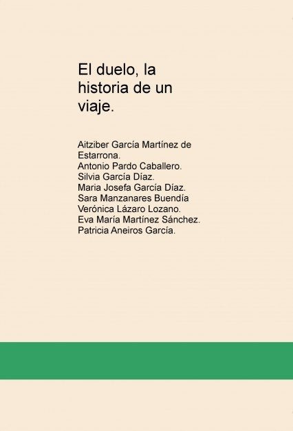 El duelo, la historia de un viaje, de Aneiros,Patricia | portada del libro