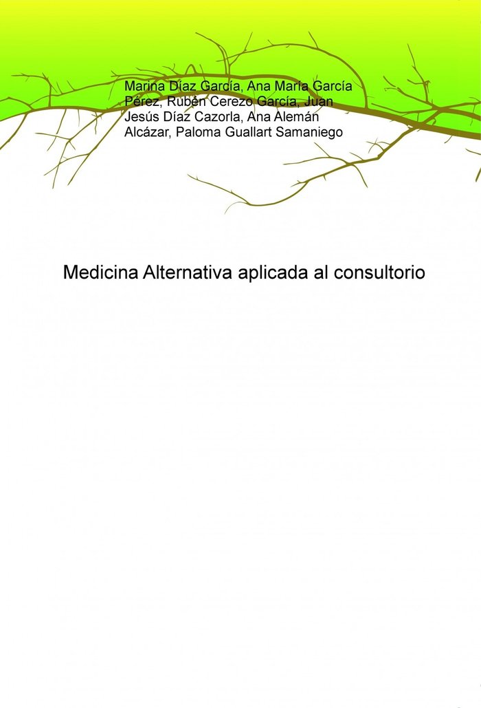 Medicina Alternativa aplicada al consultorio, de Guallart,Paloma | portada del libro
