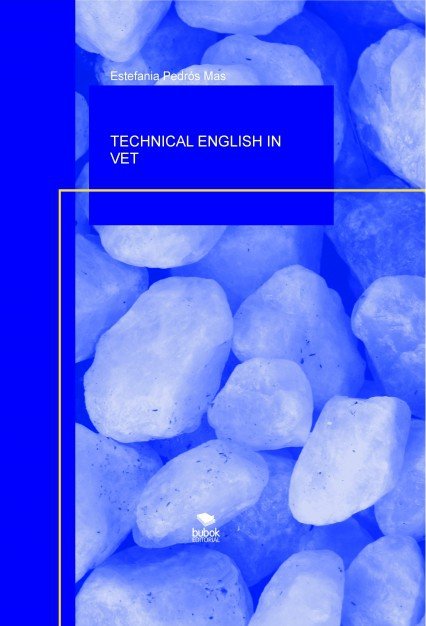 TECHNICAL ENGLISH IN VET, de Pedrós,Estefania | portada del libro