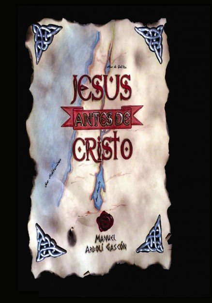 Jesús antes de Cristo, de ARBOLI GASCON, MANUEL | portada del libro