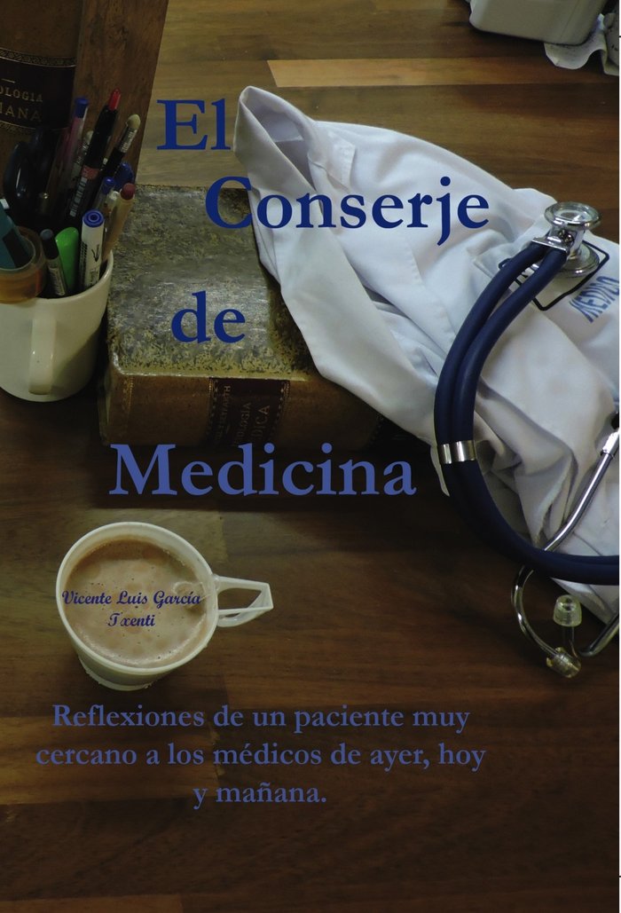 El Conserje de medicina, de García Luis, Vicente | portada del libro